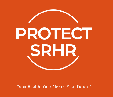 PROTECT (SRHR) Sexual Reproductive Health and Rights